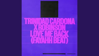 Love Me Back (Fayahh Beat)