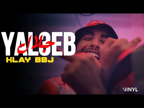 Klay BBJ - Yal3eb Jalel