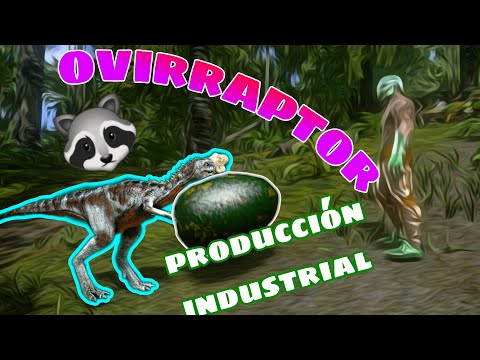 ovirraptor habilidad oculta producción masiva de huevo y robo de los mismos sin daño ark mobile