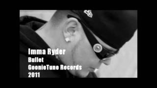 Imma Ryder - Bullet / WPG HipHop