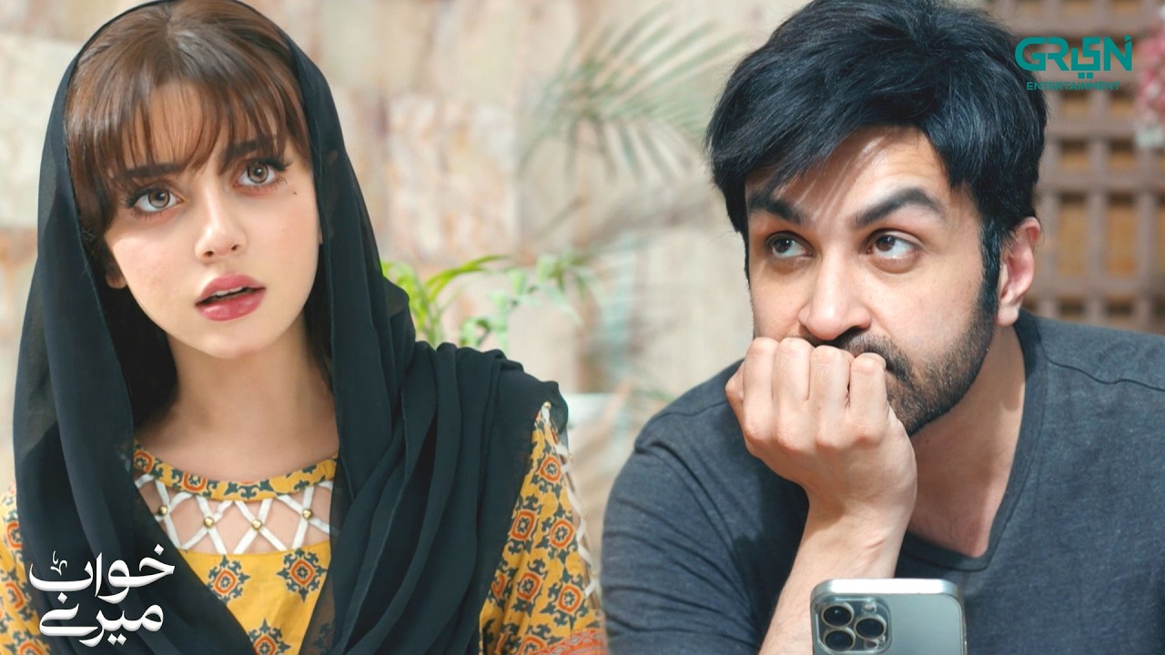 Kya Apko Sharam Nahi Ati | Khwaab Meray | Alizeh Shah - Azfar Rehman | Green TV