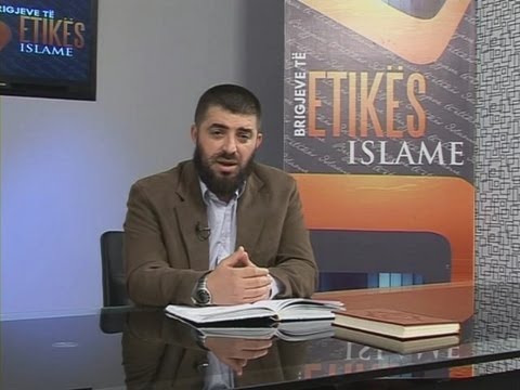 07 - Etika e të ushqyerit - Enes Goga