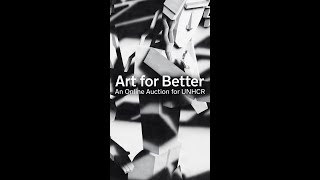 Art for Better: An Online Auction for UNHCR