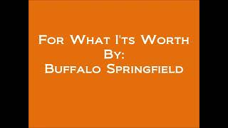 For What It&#39;s Worth (Lyrics) - Buffalo Springfield