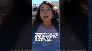 Amarillo urges more water conservation as reservoir drops, nearing Stage 2 drought rules