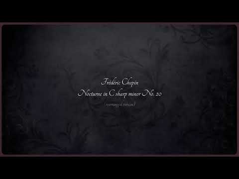 Frédéric Chopin: Nocturne No.20,  in C-sharp minor. Performance & Arrangement by Peter Vlčko