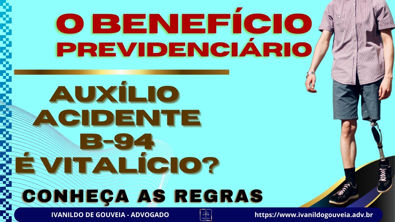 Descubra o que você precisa saber sobre o auxílio Acidente! (B-94) @ivanildodegouveiaadv