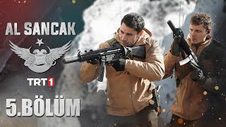 Al Sancak Episode 5 English Subtitle