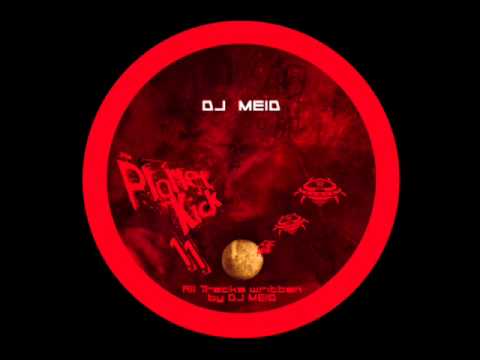 PLANET KICK 11 - DJ MEID - Dreamsjaja