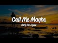 Carly Rae Jepsen Call Me Maybe Lyrics