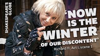 Now is the winter of our discontent... | Act 1 scene 1 | Richard III (2024) | Shakespeare&#39;s Globe