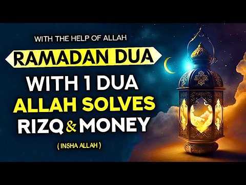 Ramadan 16. Day Dua Must Listen! - Whoever Listens To This Dua All Wishes Will Come True - InshAllah