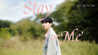 Download lagu HYUK (혁) - Stay For Me (feat. Seo In Guk) [HAN|ROM|ENG Lyrics] mp3