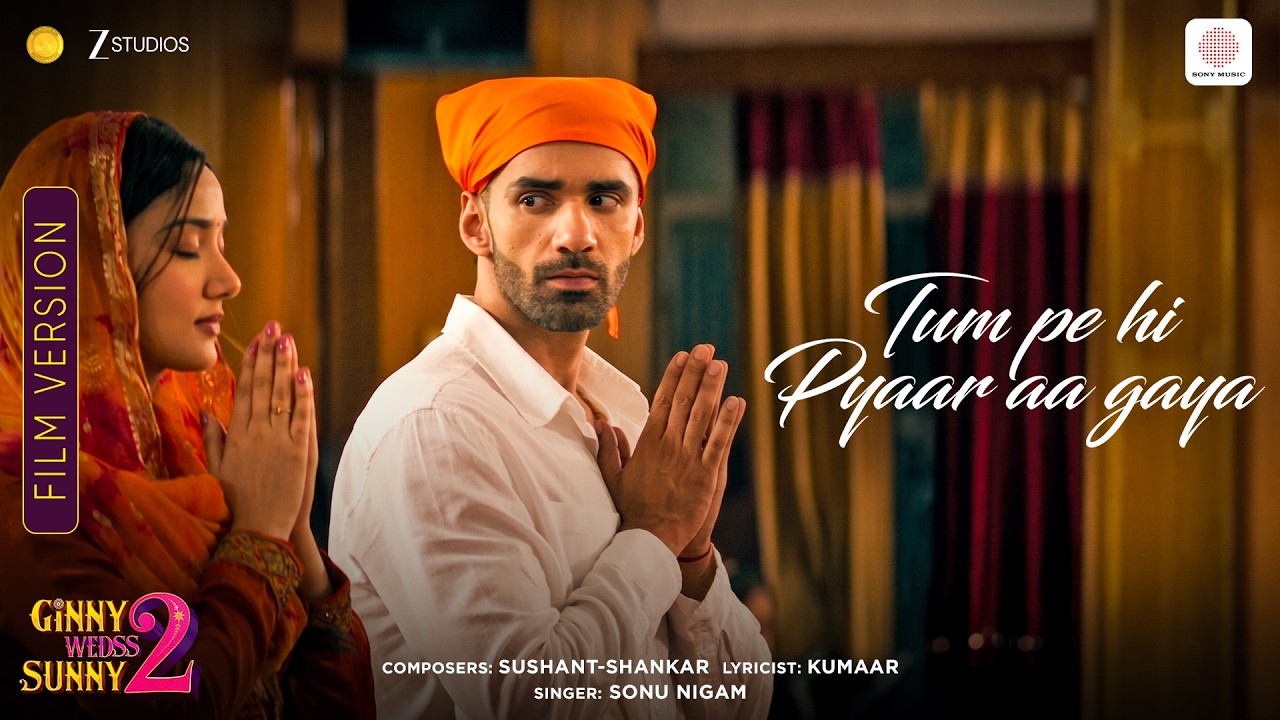 Tumpe Hi Pyaar Aa Gaya | Film Version | Ginny Wedss Sunny 2 | Avinash T., Medha S. | Sonu Nigam