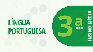 3ª Série EM - Português: Quem? Quando? Onde? Por quê? - 06/04/2021