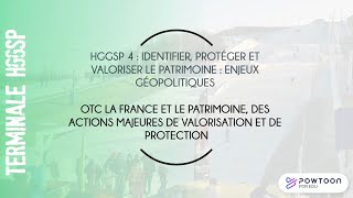 TERMINALE HGGSP La France et le patrimoine, des actions majeures de valorisation et de protection