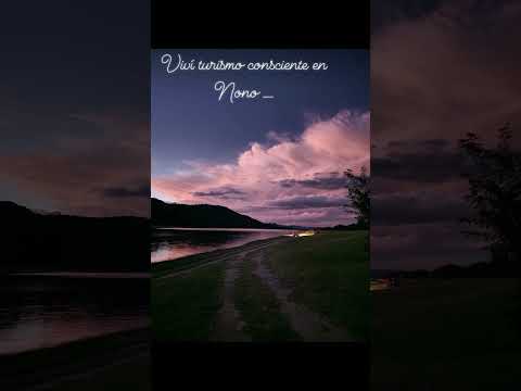 Turismo Consciente en Nono. Viví y a experiencia auténtica. #turismo #rumbopropio #nomasivo