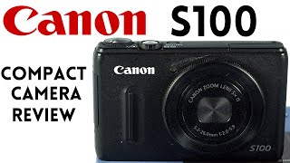 Canon S100: Is this compact camera still relevant in 2021? Detailed overview and review (feat. cats)
