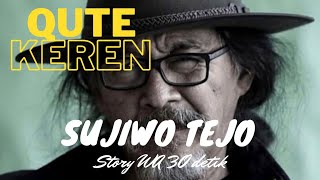 Download lagu QUOTE KEREN SUJIWO TEJO | STORY WA 30 DETIK mp3 Download lagu QUOTE KEREN SUJIWO TEJO | STORY WA 30 DETIK mp3