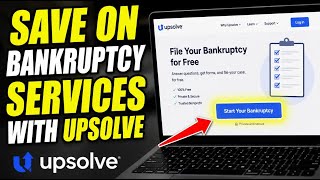 How to Save on Bankruptcy Services with Upsolve - Easy Tutorial