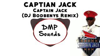 Download lagu Captain Jack - Captain Jack - (DJ Bodbenys Remix) mp3