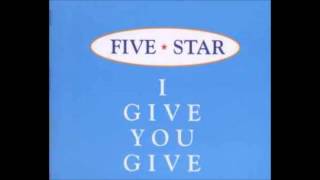 Five Star - I Give You Give (Swing Out Mix)
