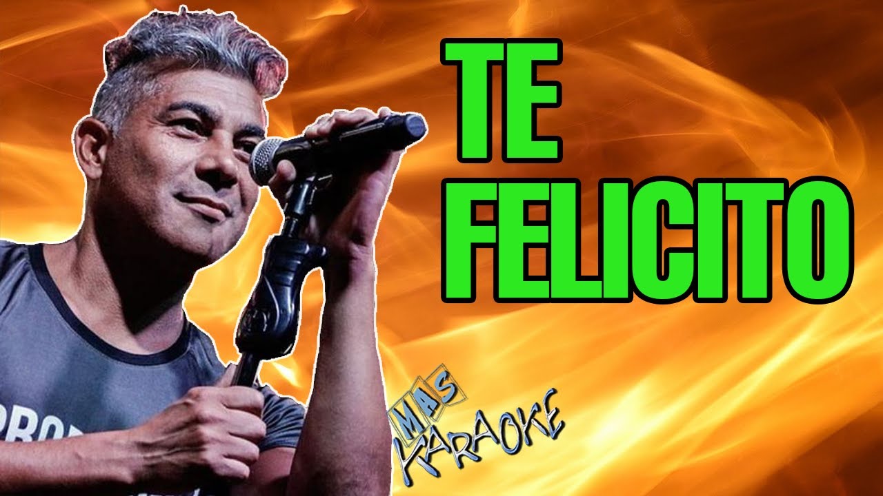 Te Felicito
