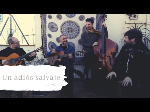 Dani Tejedor - Un adiós salvaje (Con Alberto Alcalá, Juan José Barreda, Jose López)