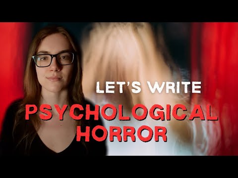 How to Write Psychological Horror