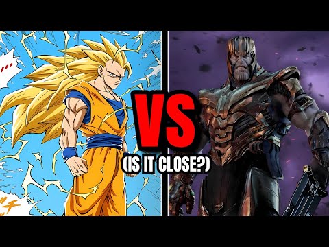 SSJ3 Goku vs MCU Thanos | Dragon Ball Z vs Marvel Cinematic Universe