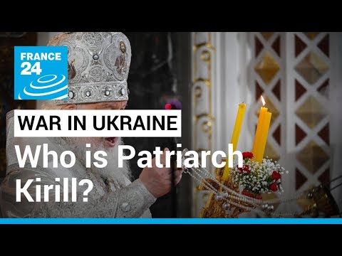 Patriarch Kirill: The politically influential head of the Russian Orthodox Church • FRANCE 24