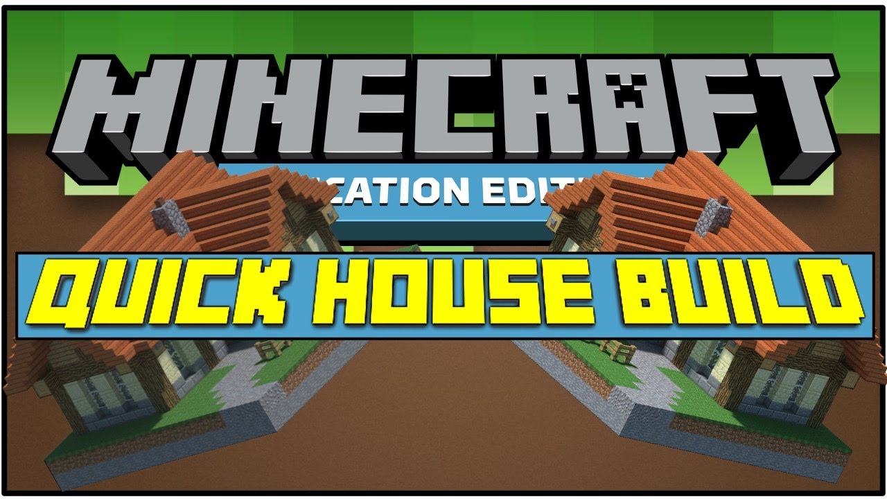 Quick Easy House Code - MINECRAFT EDUCATION