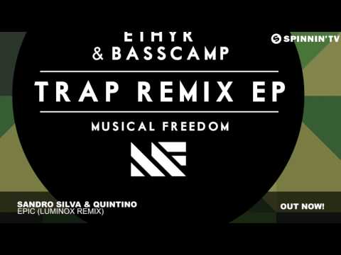 Sandro Silva & Quintino - Epic (Luminox Remix) [Official Audio]
