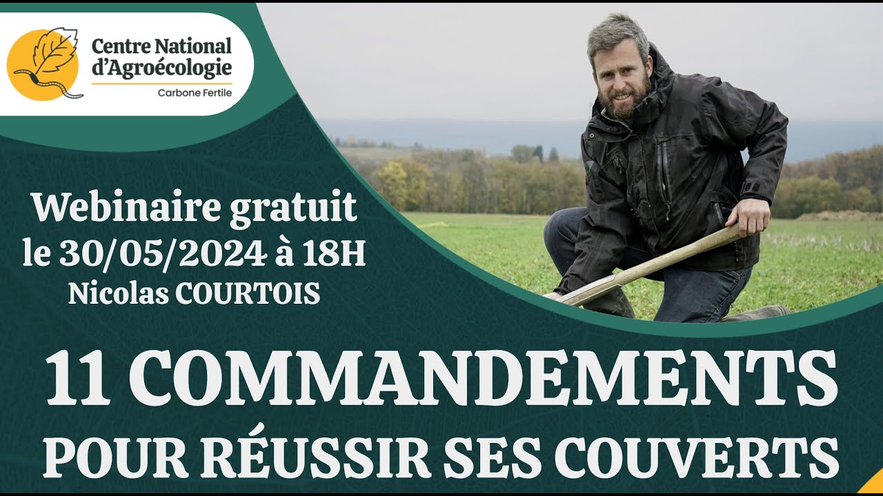 Réussir ses couverts végétaux, Nicolas Courtois - CNA