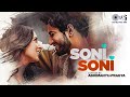 Soni Soni Lofi Mix Ishq Vishk Rebound Rohit Saraf Pashmina DarshanRavalDZ Jonitamusic