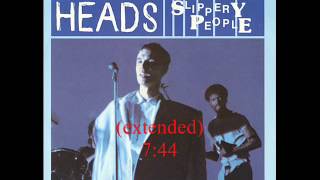 Slippery People (extended) - Talking Heads