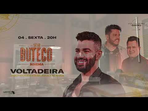 Buteco Voltadeira Gusttavo Lima e Bruno e Marrone