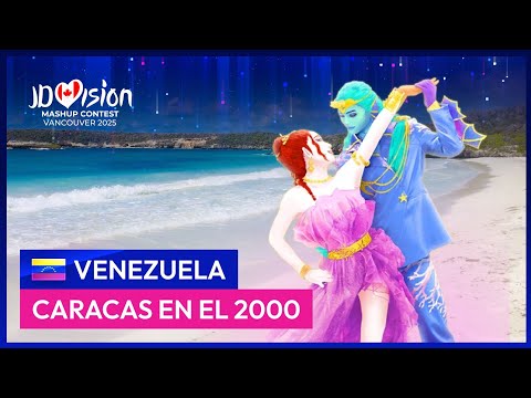 CARACAS EN EL 2000 by ELENA ROSE, Danny Ocean & Jerri Di | Just Dance Vision 2025 Mashup Contest 