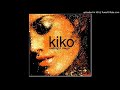 Kiko - Girly