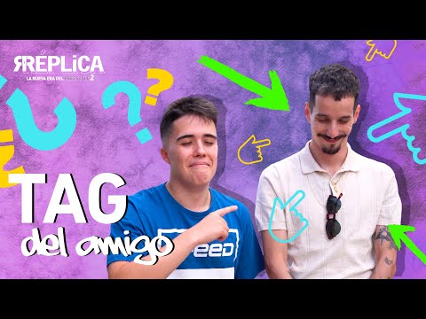 TAG DEL AMIGO - Skone y Gazir: Uno de ellos es más dramático ¡y aciertan en la respuesta! | RÉPLICA
