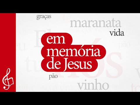 Em Memória De Jesus - Palavra Em Canto