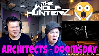 Architects - Doomsday | THE WOLF HUNTERZ Reaction