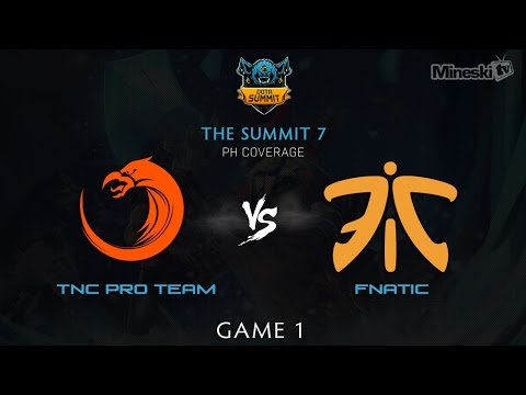 TNC Pro Team vs Fnatic | The Summit 7 | PH Coverage | Game 1