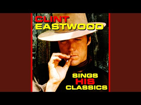 For All We Know - Clint Eastwood
