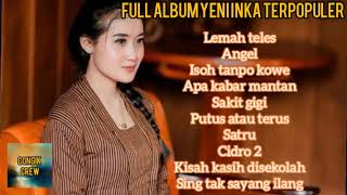 Download lagu FULL ALBUM YENI INKA LEMAH TELES TERPOPULER, TERBARU..!!! mp3