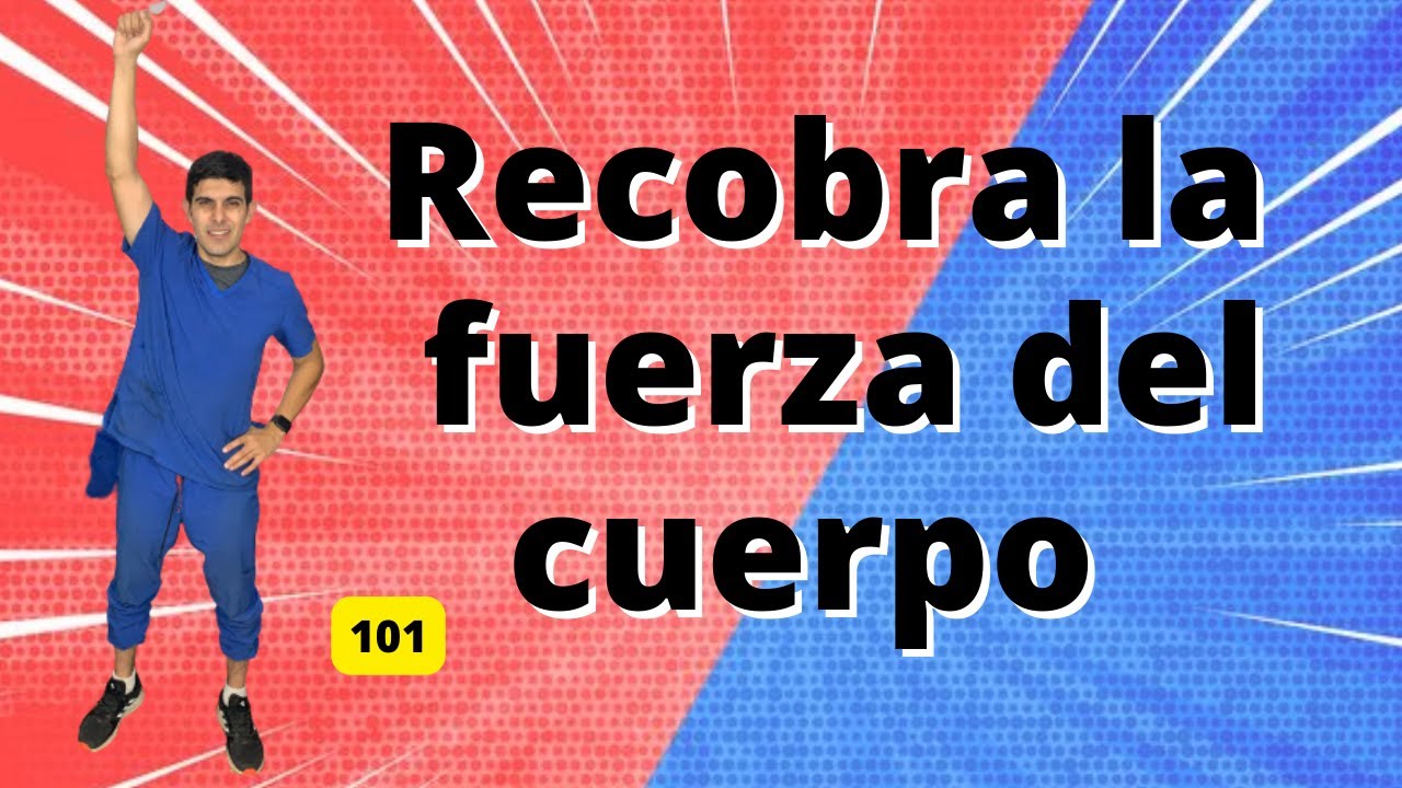 Recupera la fuerza de tu cuerpo con el @fisiojulio