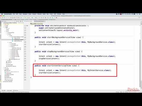 Hands on Background Services in Android Create Send Work Req to IntentService|packtpub com