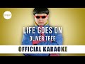 Oliver Tree - Life Goes On (Official Karaoke Instrumental) | SongJam