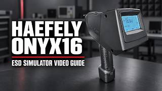 Haefely ONYX16 - ESD Simulator Video Guide