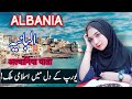 Travel To Albania | albania History Documentary in Urdu And Hindi | Spider Tv | Albania Ki Sair